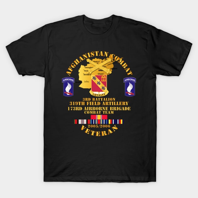 Afghanistan Vet w 3rd Bn 319th FA - 173rd Airborne Bde - OEF - 2005 T-Shirt by twix123844